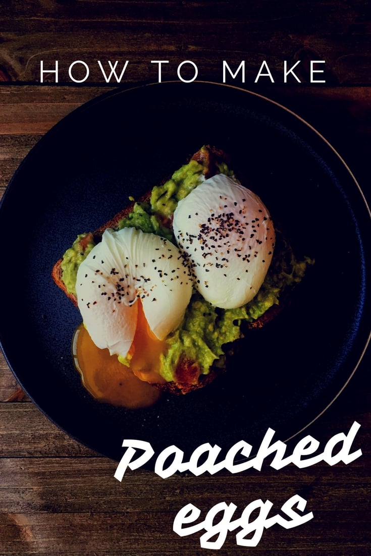 How to make poached eggs