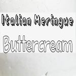 Italian meringue buttercream recipe