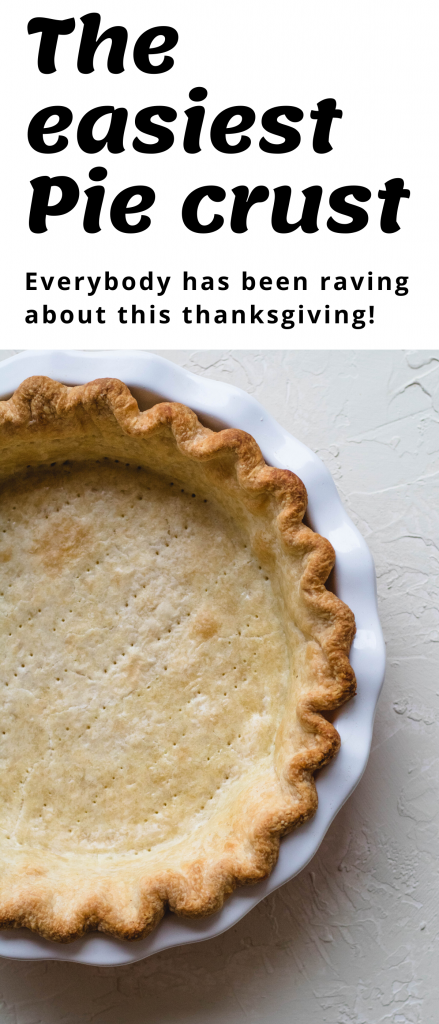 The easiest homemade recipe for pie crust. 