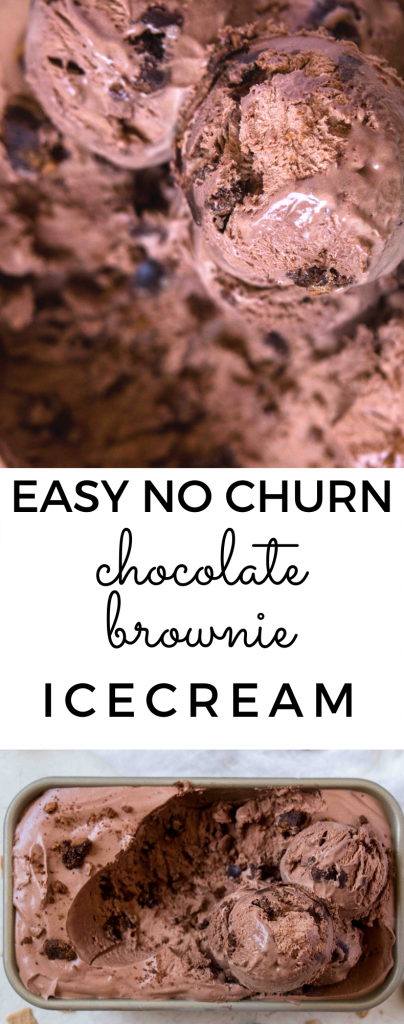 Chocolate no churn ice cream with brownies