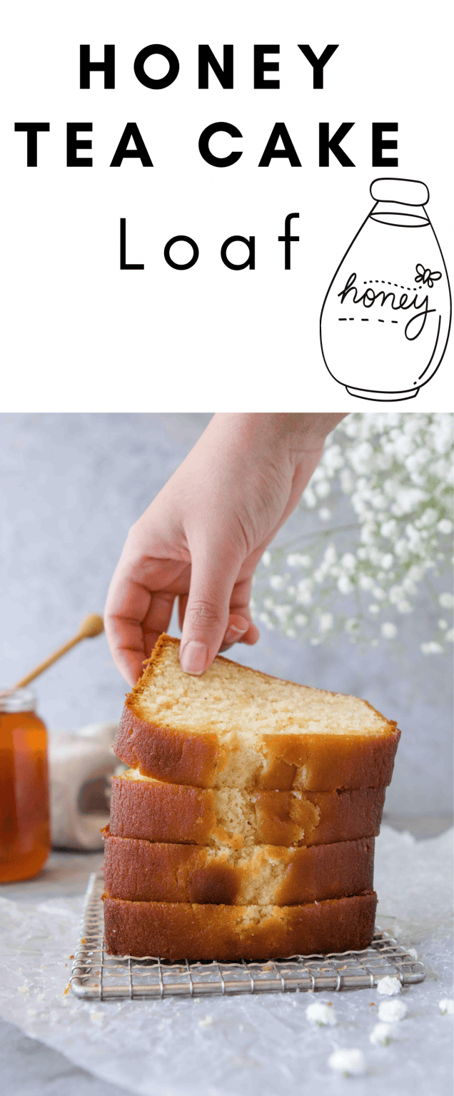 Moist Honey Tea Cake Loaf Just Like Grandma's Lifestyle of a Foodie