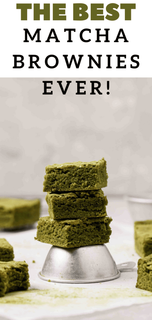 The best matcha brownies ever!