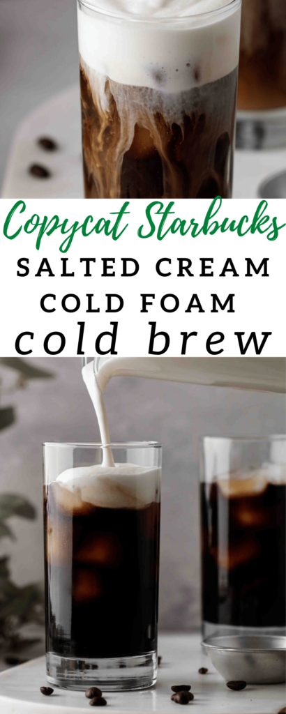 Salted cold foam cold brew
