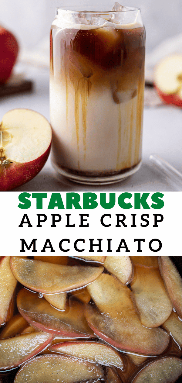 Starbucks Apple Crisp Macchiato (iced and hot) Lifestyle of a Foodie