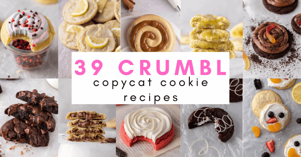 11 Crumbl Cookies Copycat Recipes - Brit + Co