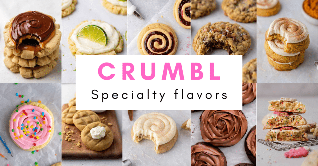 Crumbl specialty flavors