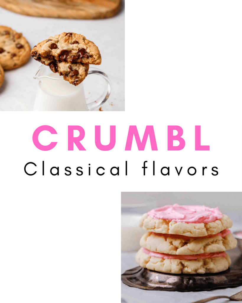 Crumbl Classic flavors