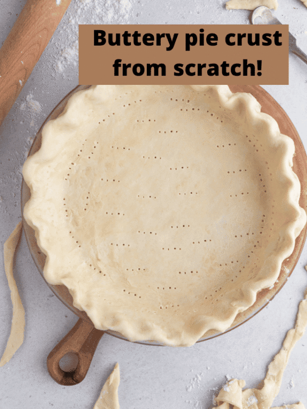 Buttery pie crust from scratch