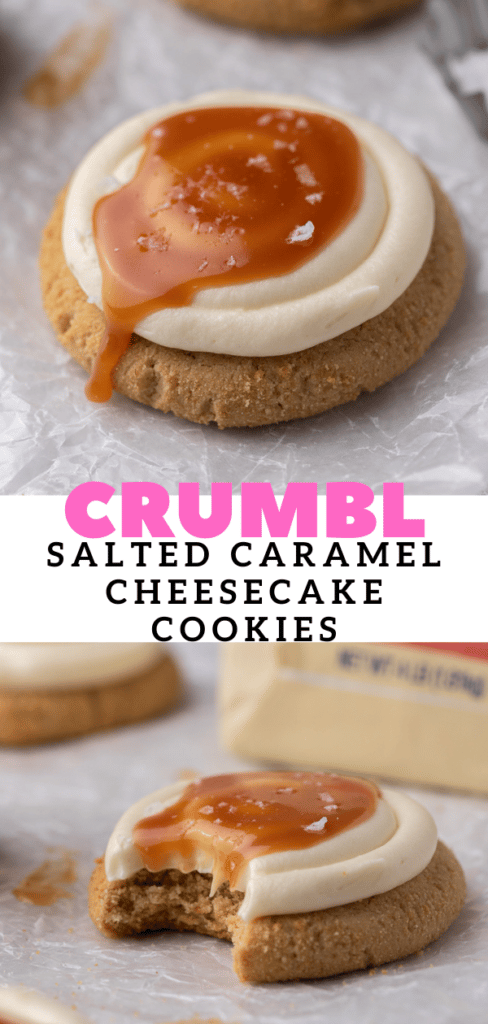 Crumbl salted caramel cheesecake cookies