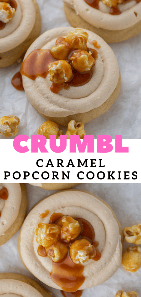 Crumbl caramel popcorn cookies 