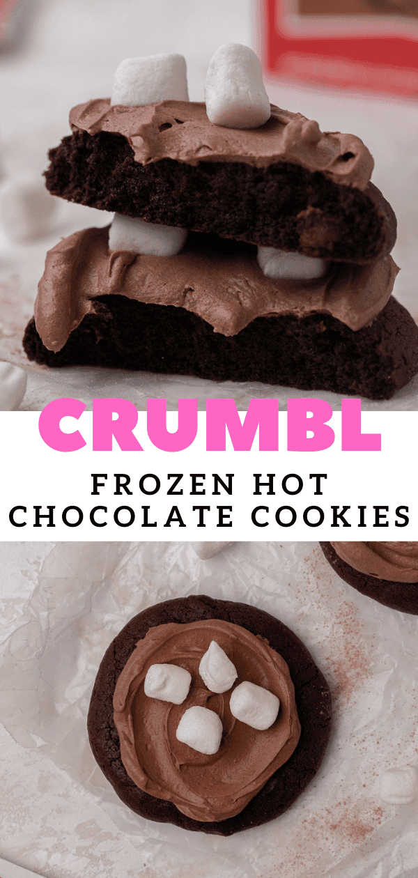 Chilled Crumbl Frozen Hot Chocolate Cookies Lifestyle of a Foodie