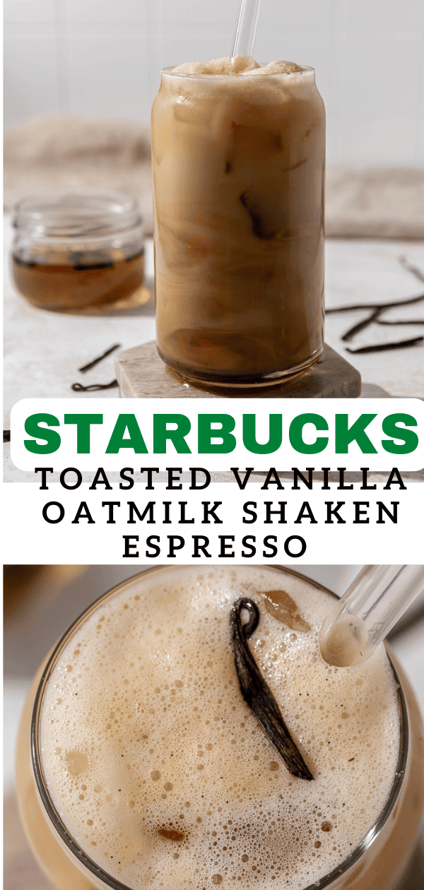 Iced Toasted Vanilla Oatmilk Shaken Espresso Starbucks copycat