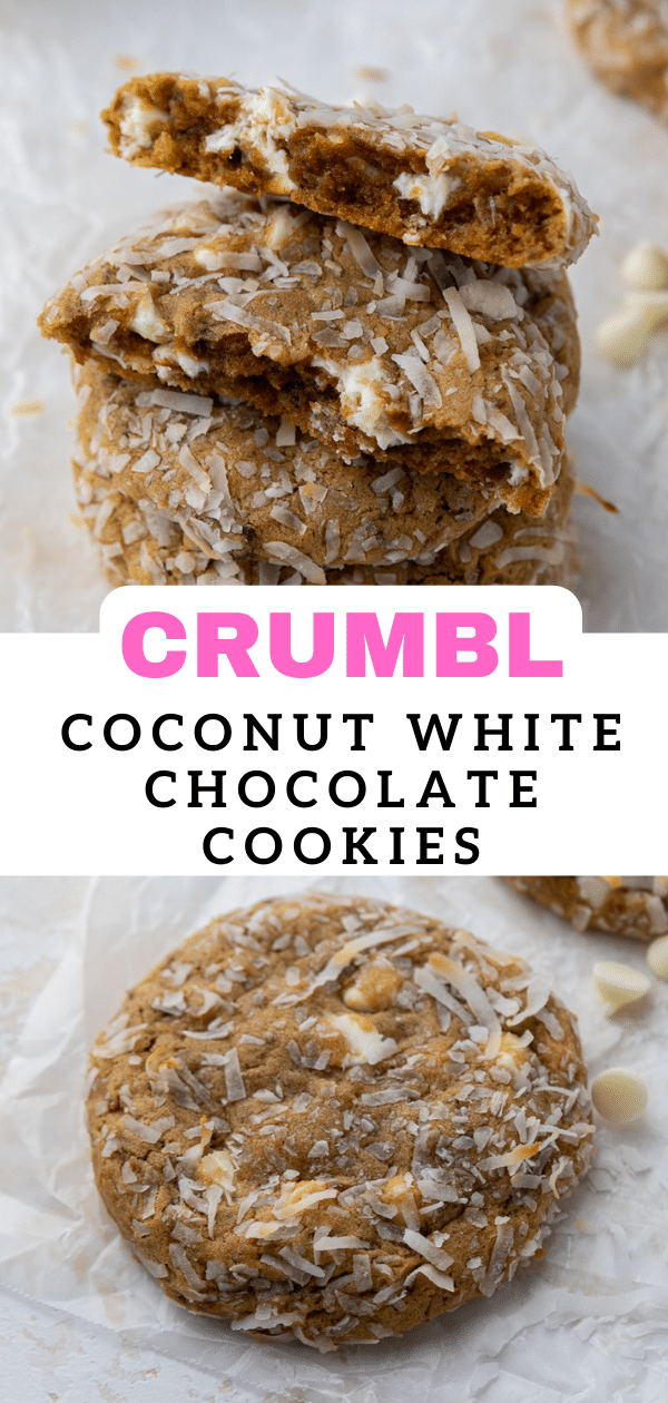 Crumbl coconut white chocolate cookies