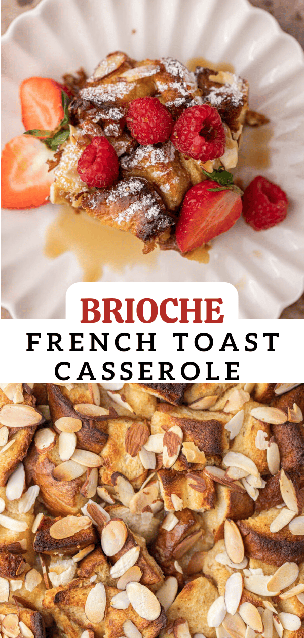 Baked brioche french toast casserole