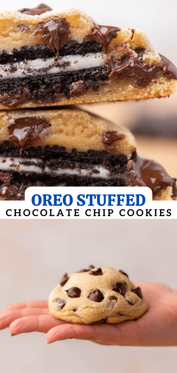 Oreo stuffed chocolate chip cookies