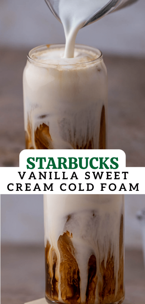 How To Make Vanilla Sweet Cream Cold Foam