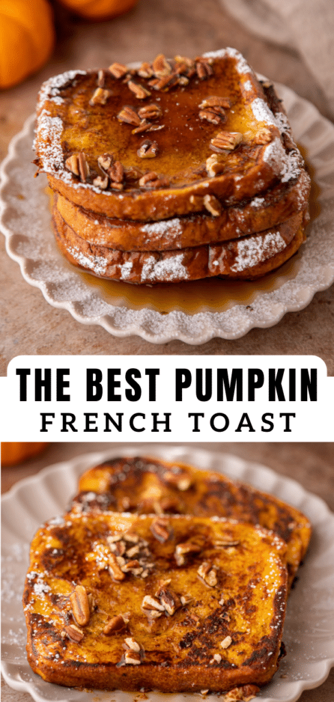Pumpkin French Toast recipes 
