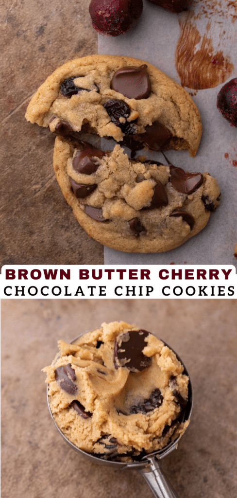 Brown Butter Cherry Chocolate Chip Cookies Pinterest pin