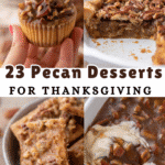 23 Pecan Desserts for Thanksgiving