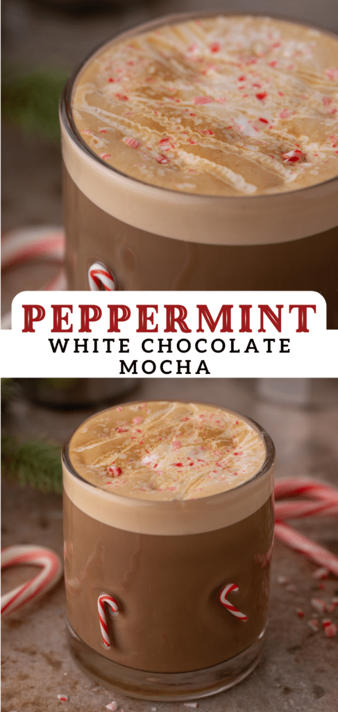 pinterest pin of peppermint white chocolate mocha recipe
