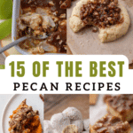 15 of the best pecan recipes