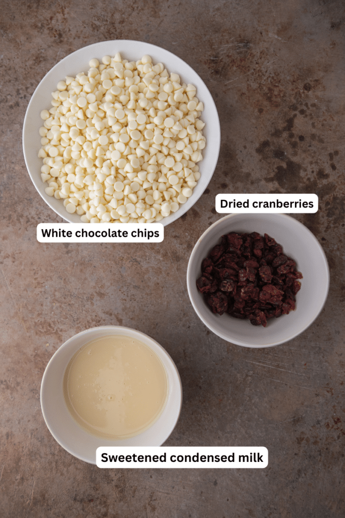 ingredients for the cranberry white chocolate fudge recipe