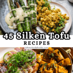 45 Silken tofu recipes
