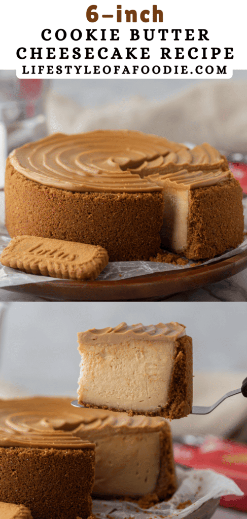 pinterest pin of the 6-inch cookie butter cheesecake recipe