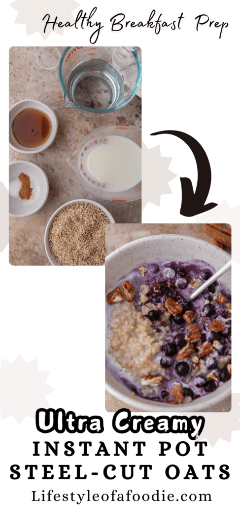 Instant Pot creamy steel-cut oats